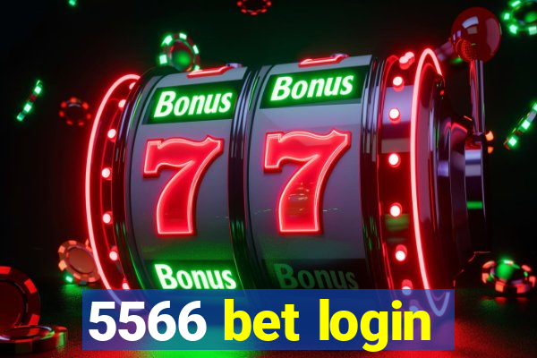 5566 bet login