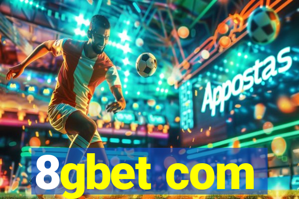 8gbet com