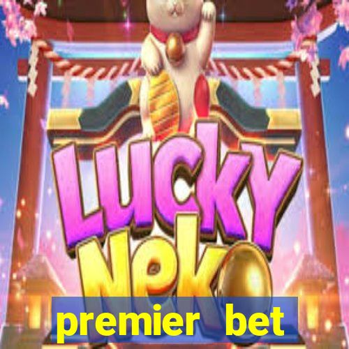 premier bet application download