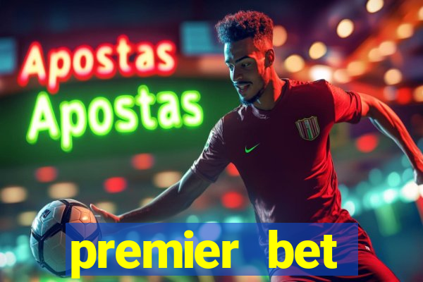 premier bet application download