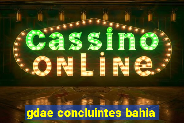 gdae concluintes bahia