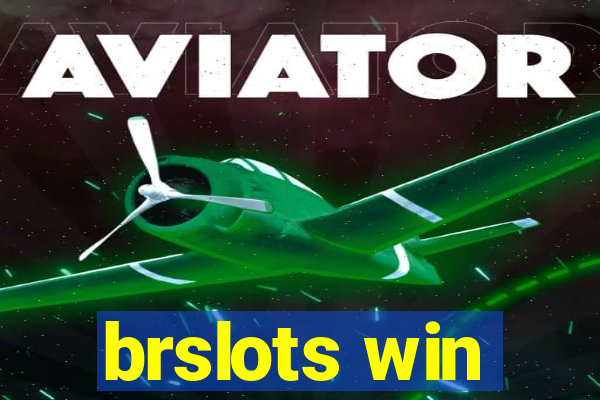brslots win