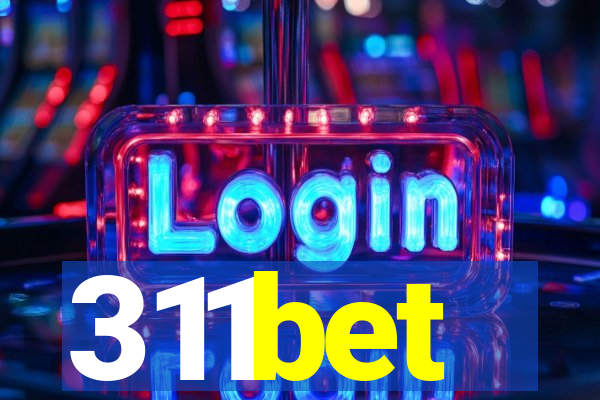 311bet