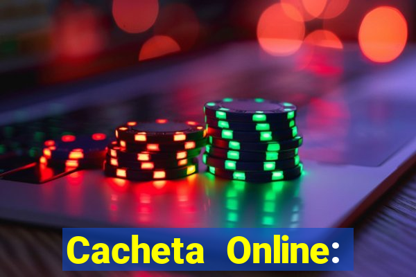 Cacheta Online: Jogo de Cartas