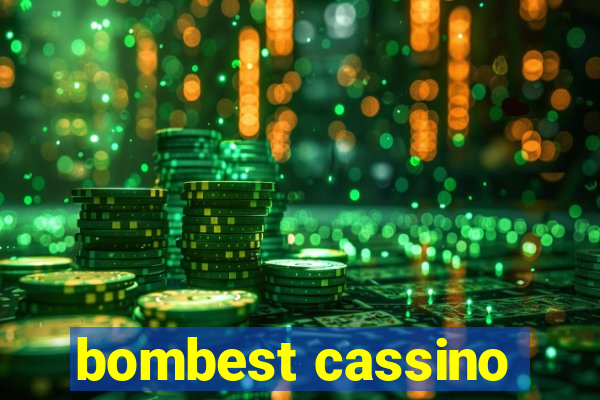 bombest cassino