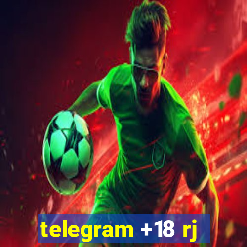 telegram +18 rj