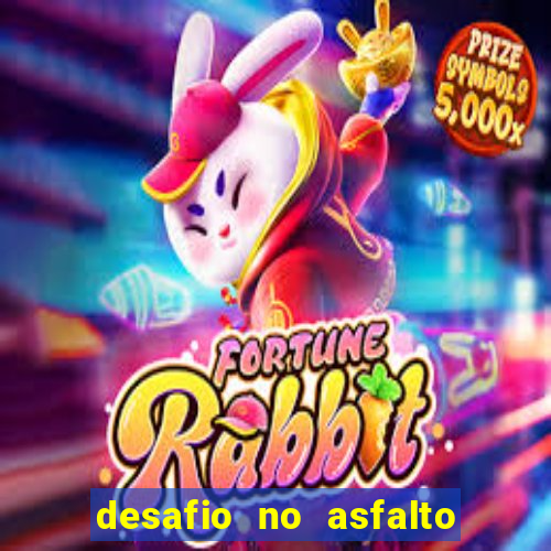 desafio no asfalto filme completo dublado
