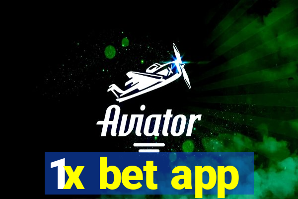 1x bet app