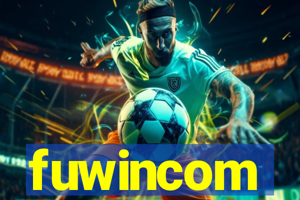 fuwincom