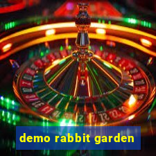 demo rabbit garden