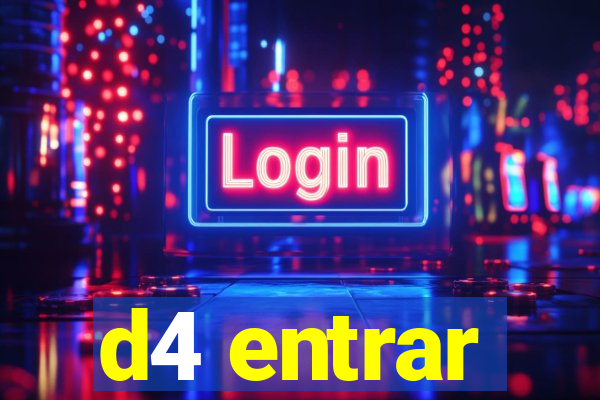 d4 entrar