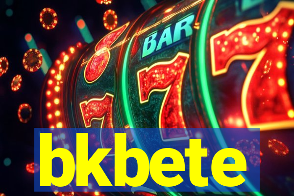 bkbete
