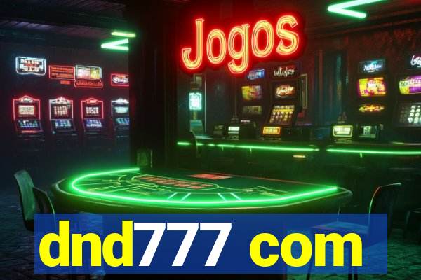 dnd777 com