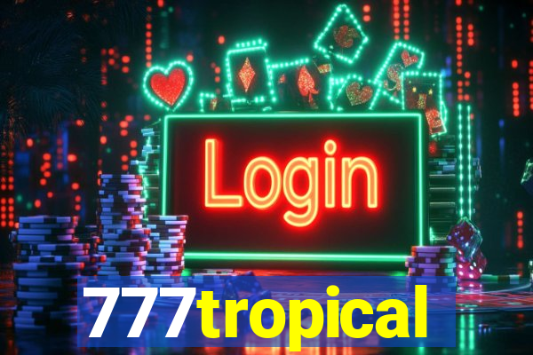 777tropical