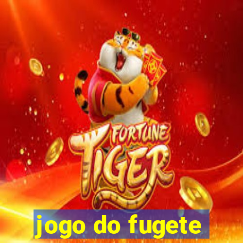 jogo do fugete