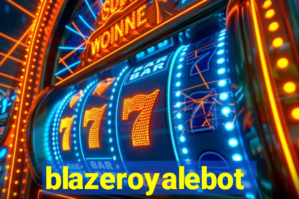 blazeroyalebot