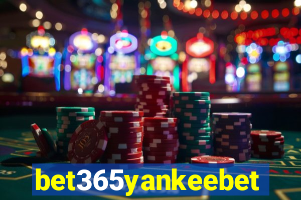 bet365yankeebet