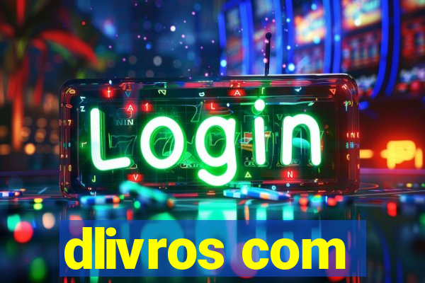 dlivros com