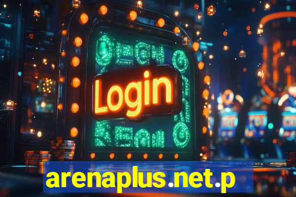 arenaplus.net.ph