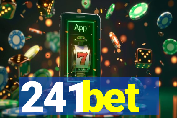 241bet