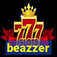 beazzer