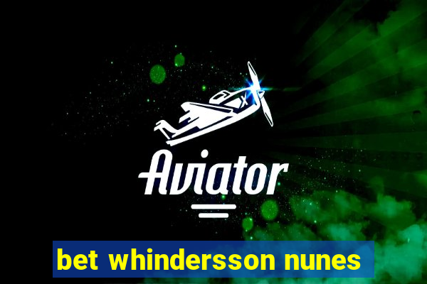 bet whindersson nunes