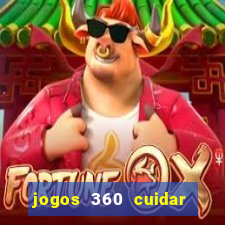 jogos 360 cuidar de bebe