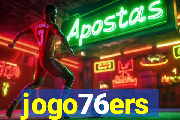 jogo76ers