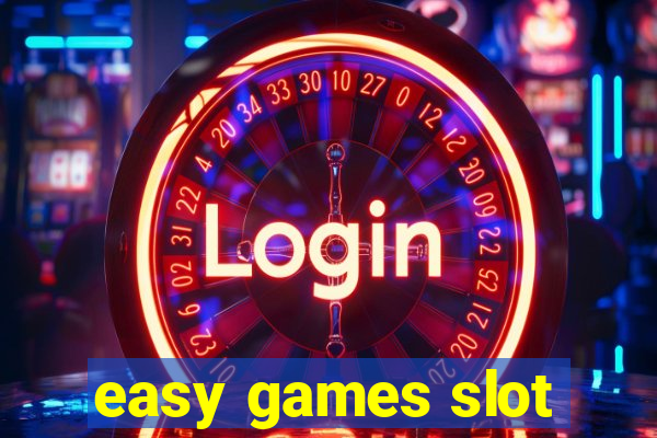 easy games slot