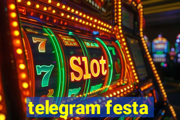 telegram festa