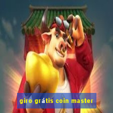 giro grátis coin master