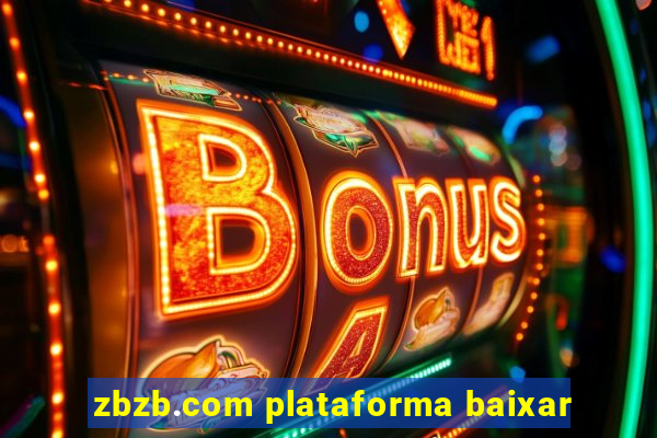zbzb.com plataforma baixar