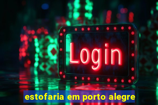 estofaria em porto alegre