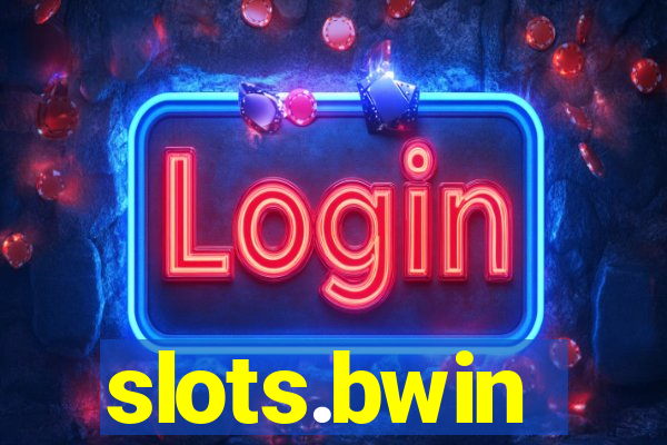 slots.bwin