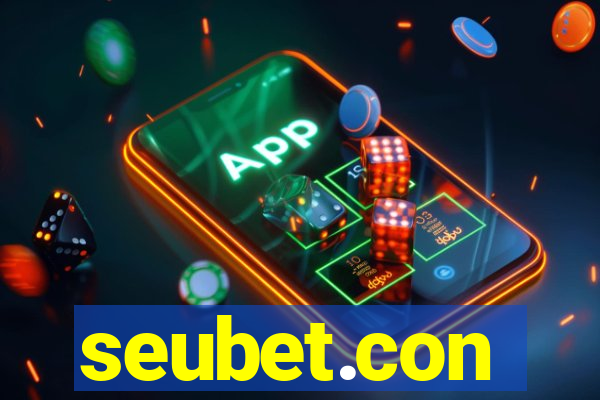 seubet.con