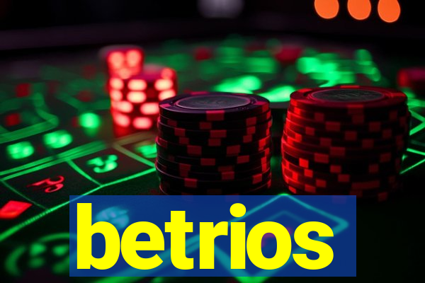 betrios