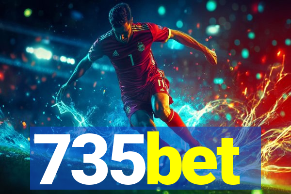 735bet