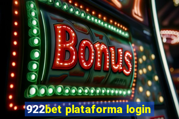 922bet plataforma login