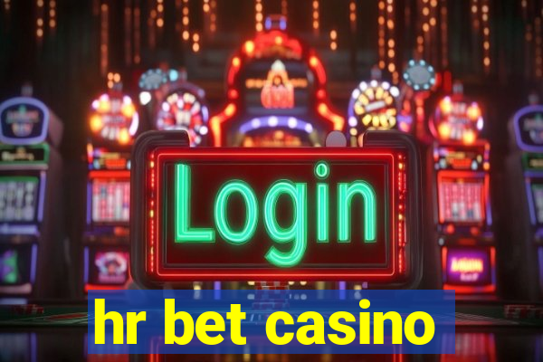 hr bet casino