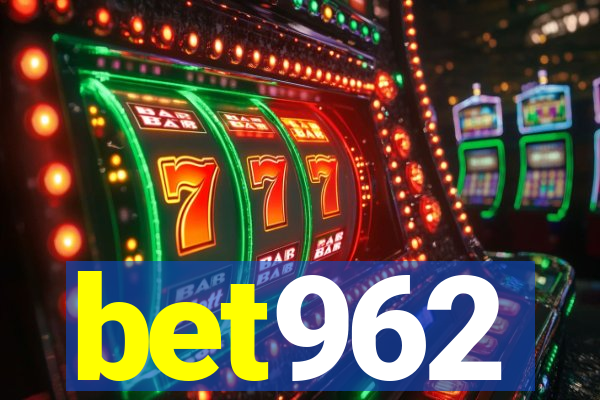 bet962