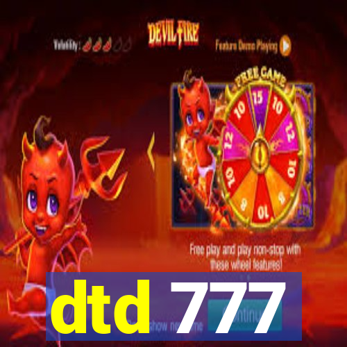 dtd 777