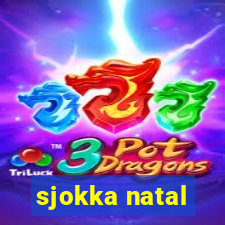 sjokka natal