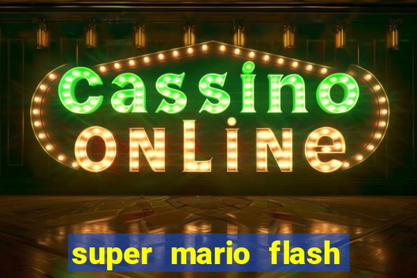 super mario flash click jogos
