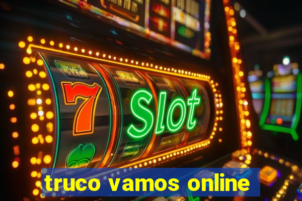 truco vamos online