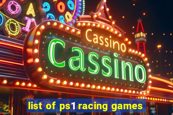 list of ps1 racing games