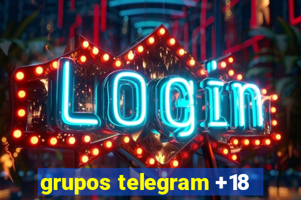 grupos telegram +18