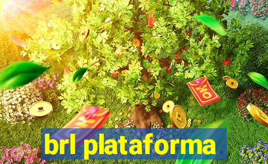 brl plataforma