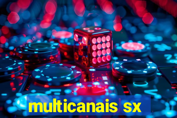 multicanais sx