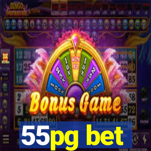 55pg bet