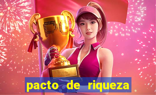 pacto de riqueza com oxum